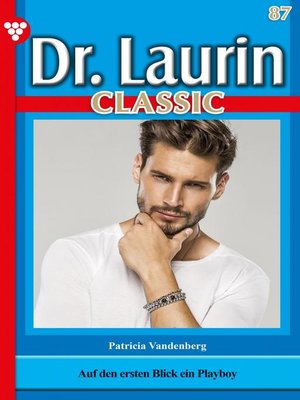 cover image of Dr. Laurin Classic 87 – Arztroman